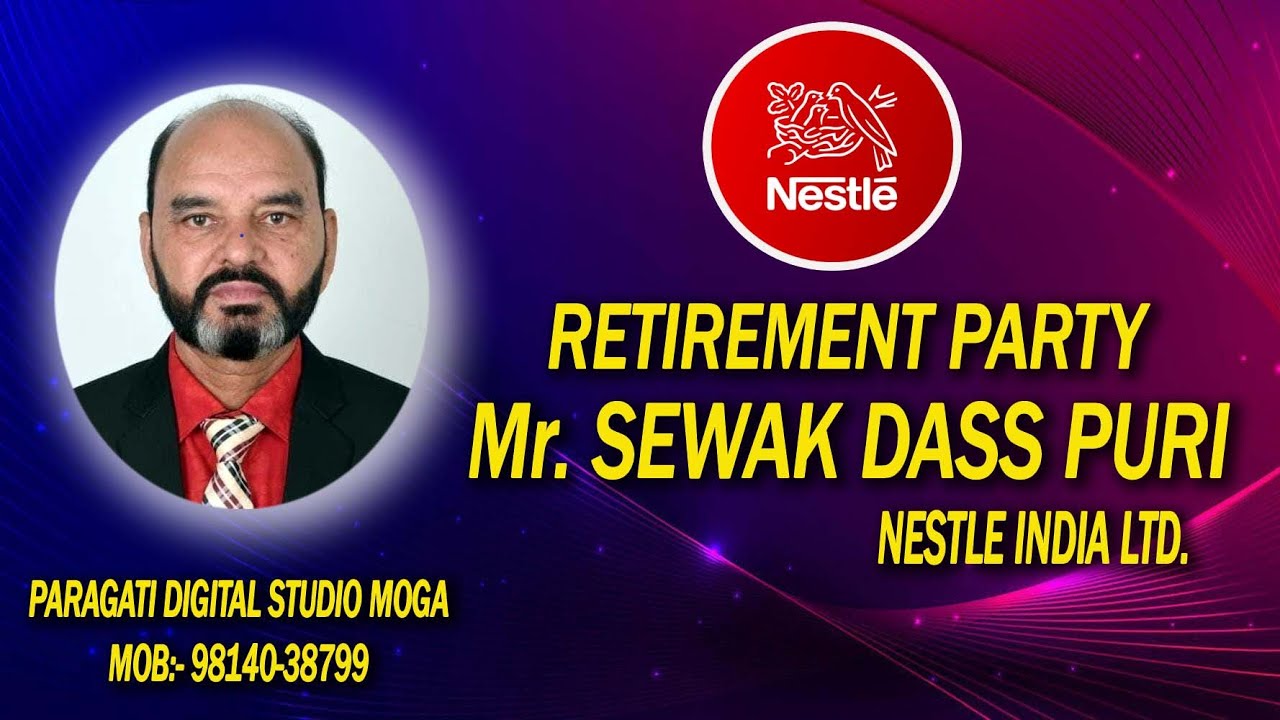 LIVE RETIREMENT PARTY || MR. SEWAK DASS PURI || NESTLE INDIA LTD. MOGA || 03-09-2025..