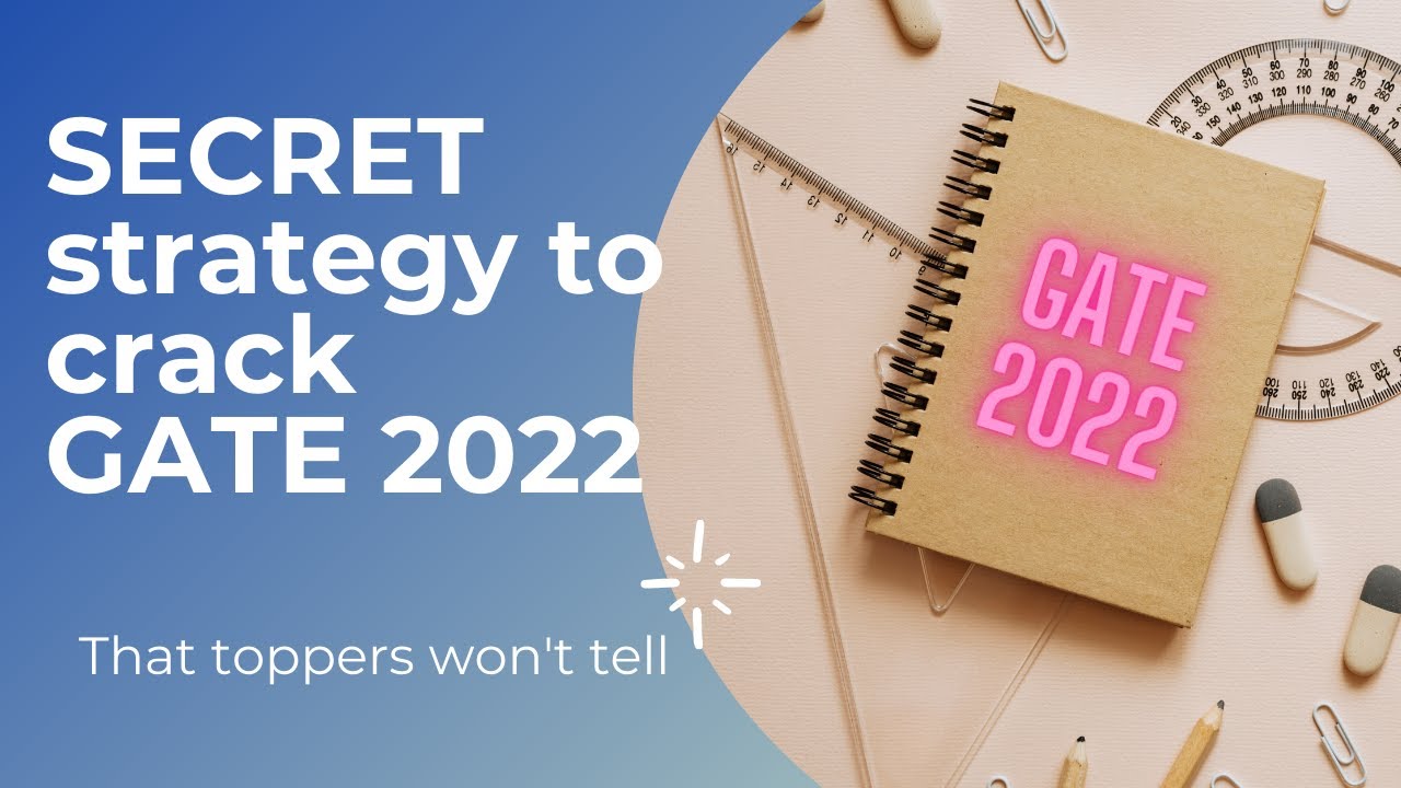 How to crack GATE Exam in first attempt | Get 70+ in GATE with this preparation strategy