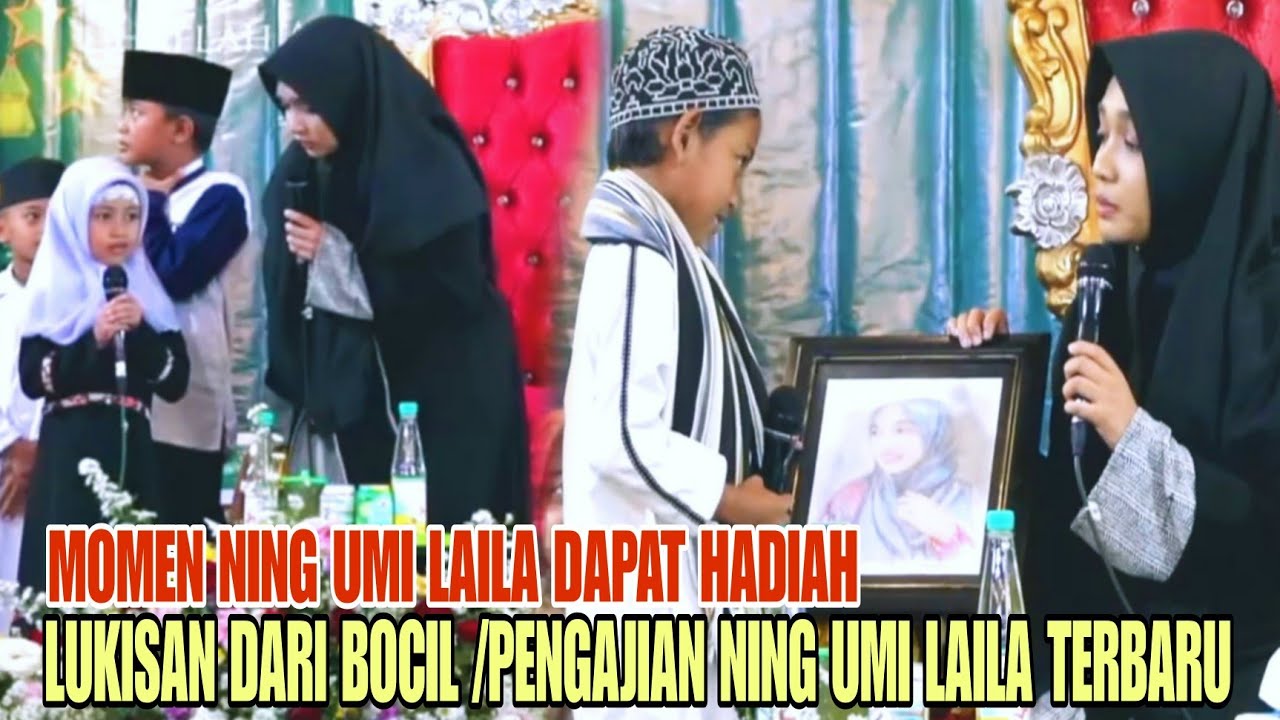 PENGAJIAN NING UMI LAILA TERBARU//MOMEN NING UMI DAPAT HADIAH LUKISAN DARI BOCIL 