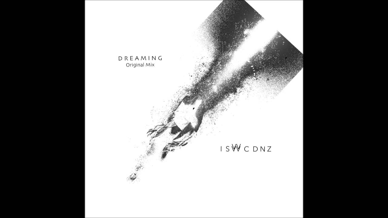 Isaac Dnz - Dreaming (Original Mix)