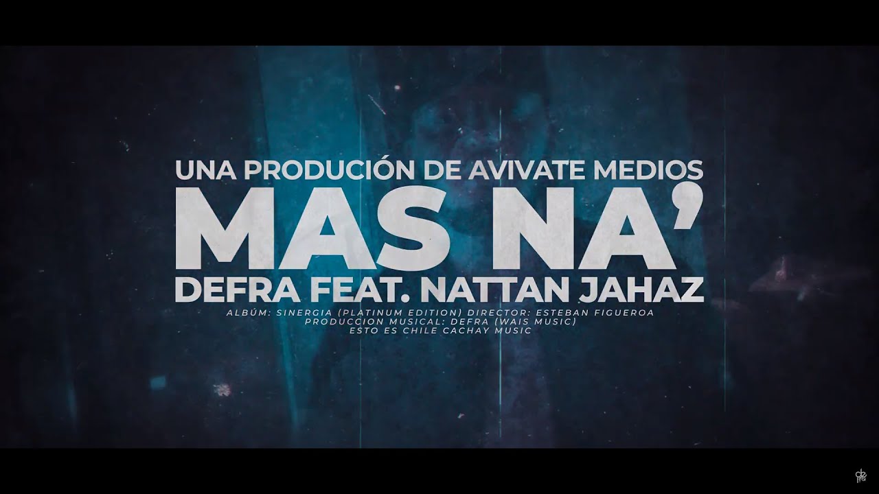 Defra - Mas Na' Ft. Nattan Jahaz (Official Video) | Reggaeton Cristiano