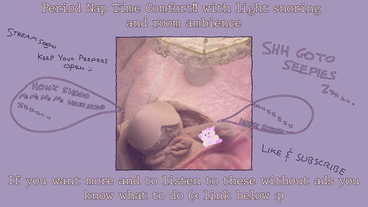 period naptime comfort with your boyfriend - shh you can listen to this i asked them for permission