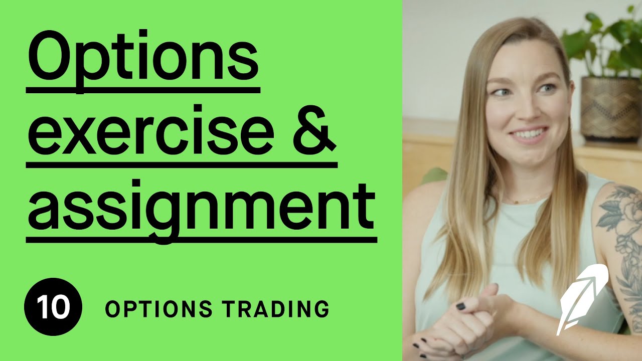 OPTIONS | EP. 10: Options Exercise & Assignment