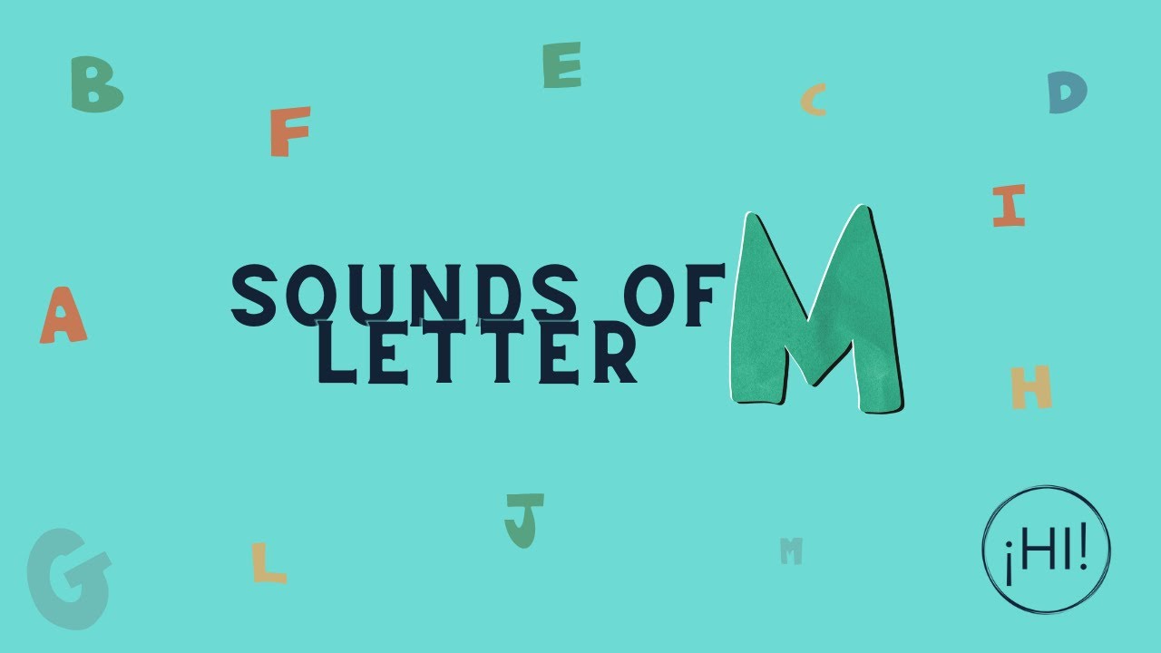 Sonidos de la Letra M - English pronunciation
