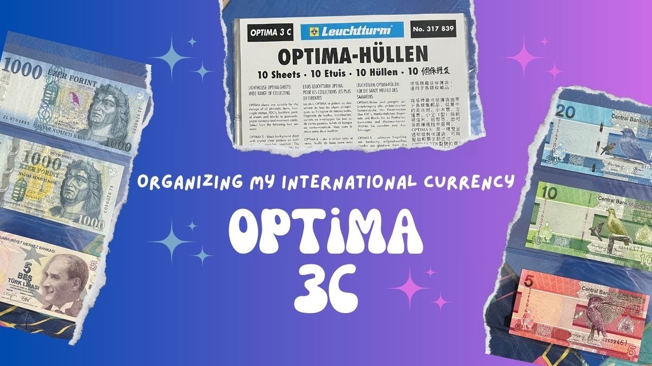 Organizing my banknotes in Optima (Leuchtturm) 3C holder!