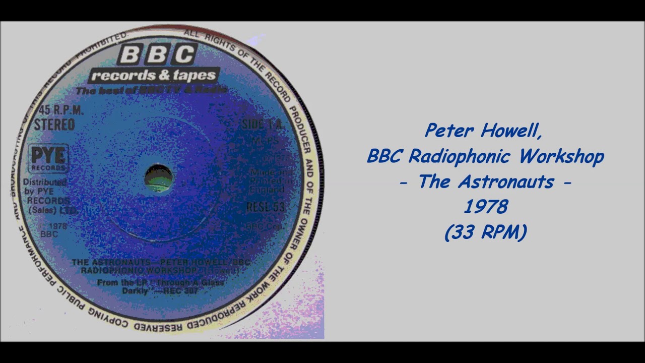 Peter Howell / BBC Radiophonic Workshop - The Astronauts - 1978 (33 RPM)