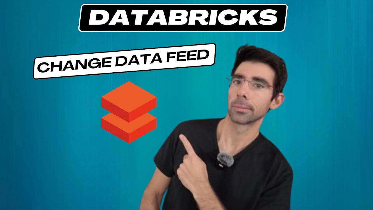 Introduction to Change Data Feed (CDF) in Databricks
