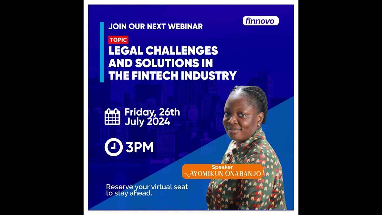 LEGAL CHALLENGES AND SOLUTIONS IN THE FINTECH INDUSTRY