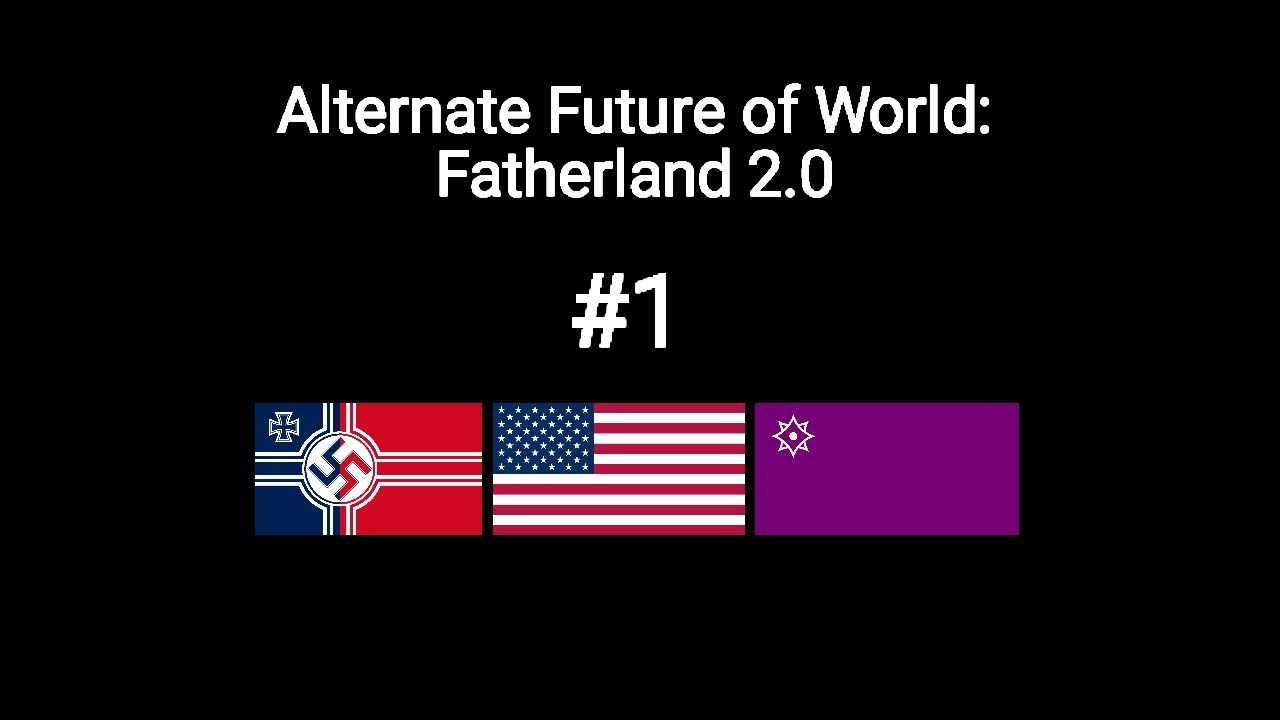 Alternate Future of the World: Fatherland 2.0 | Aftershocks (French Domination)