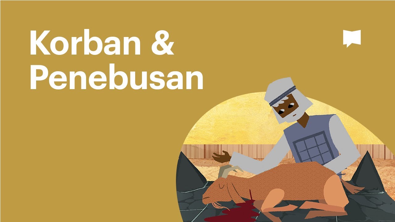 Pengorbanan dan Penebusan Dosa