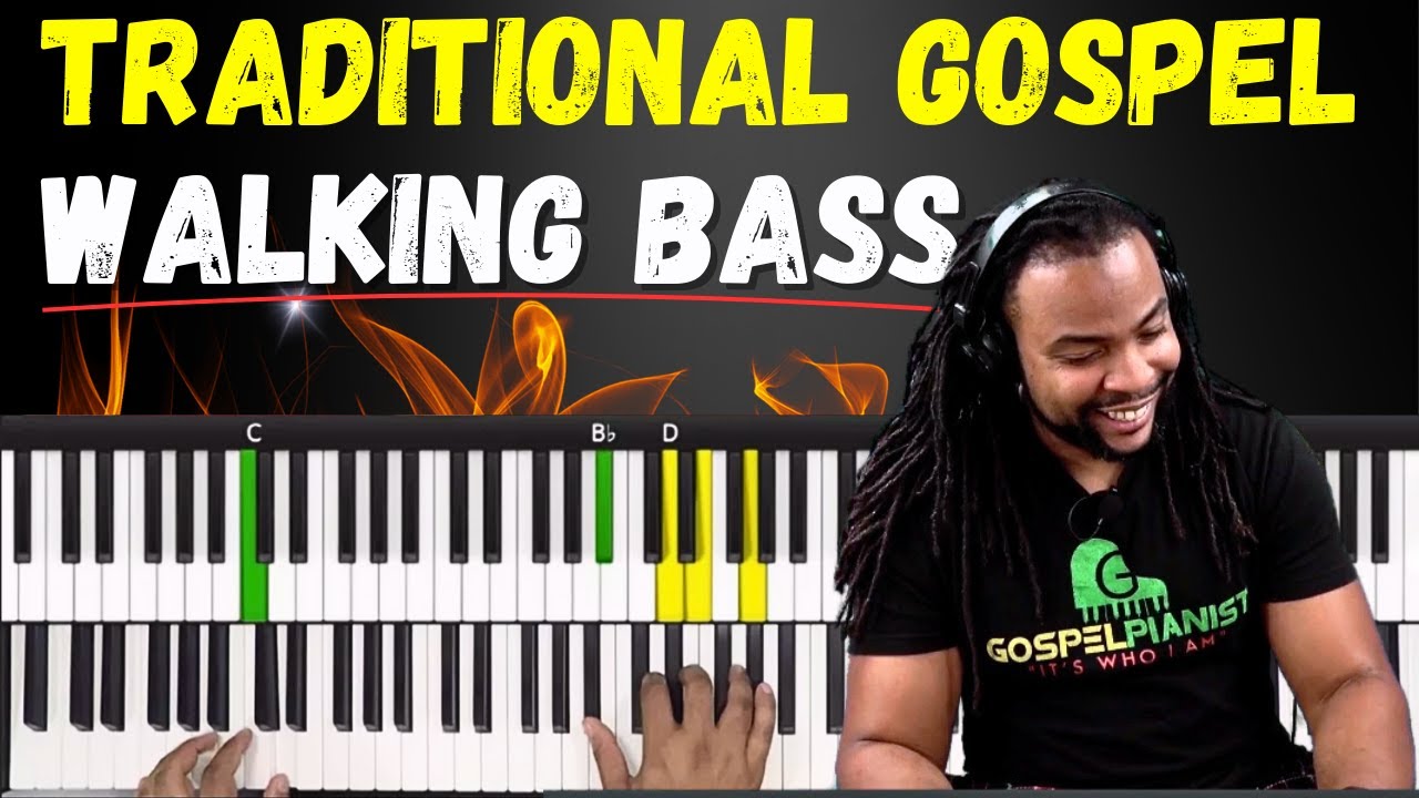 How to Play Traditional Gospel Piano Walking Bass