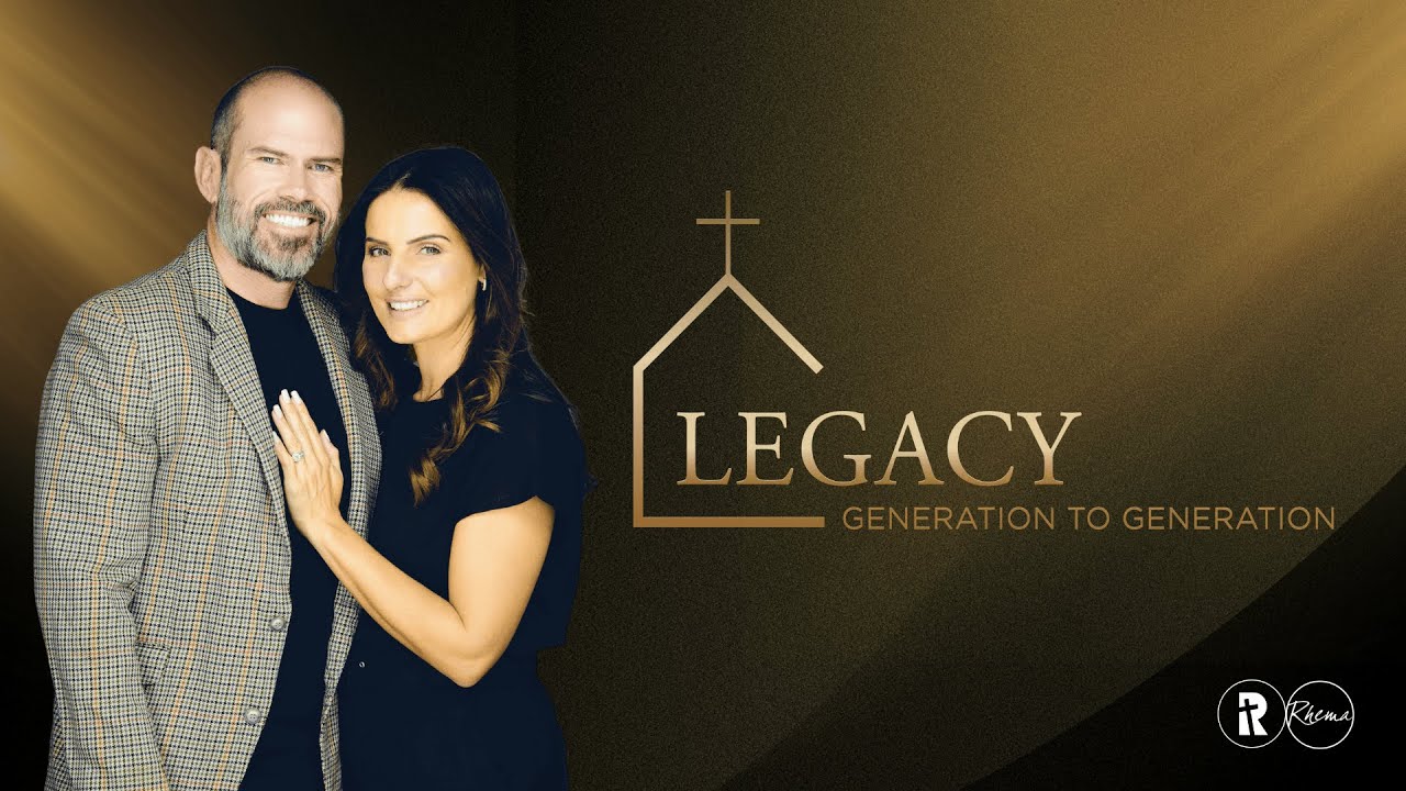 Legacy: A Presentation | Rhema Bible Church
