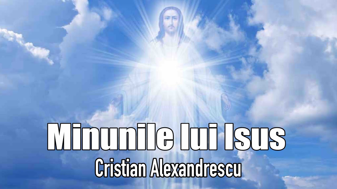 Minunile Lui Isus Din Evangheliile Canonice