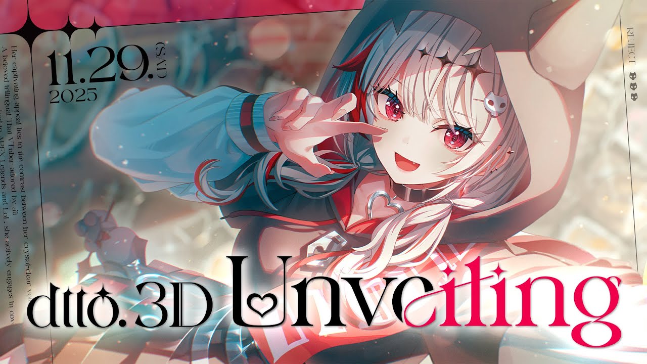 dtto. 3Dお披露目配信 #dtto1st3D