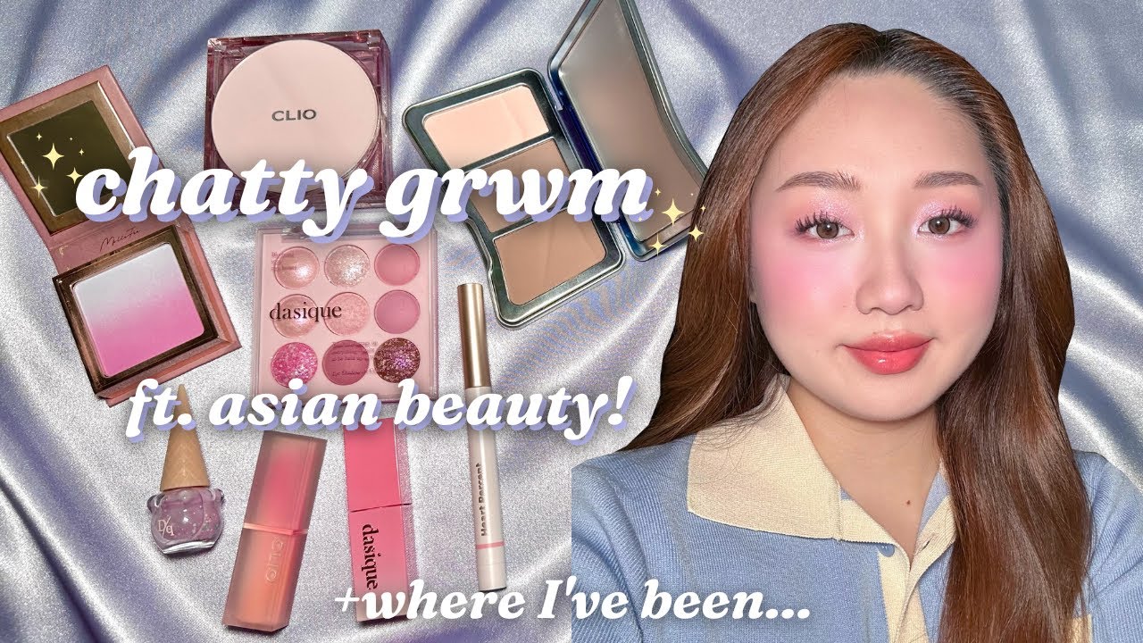CHATTY GRWM ft. NEW ASIAN BEAUTY 🎐🍡 my japan/korea trip recap! | clio, dasique, millefee, kaleidos