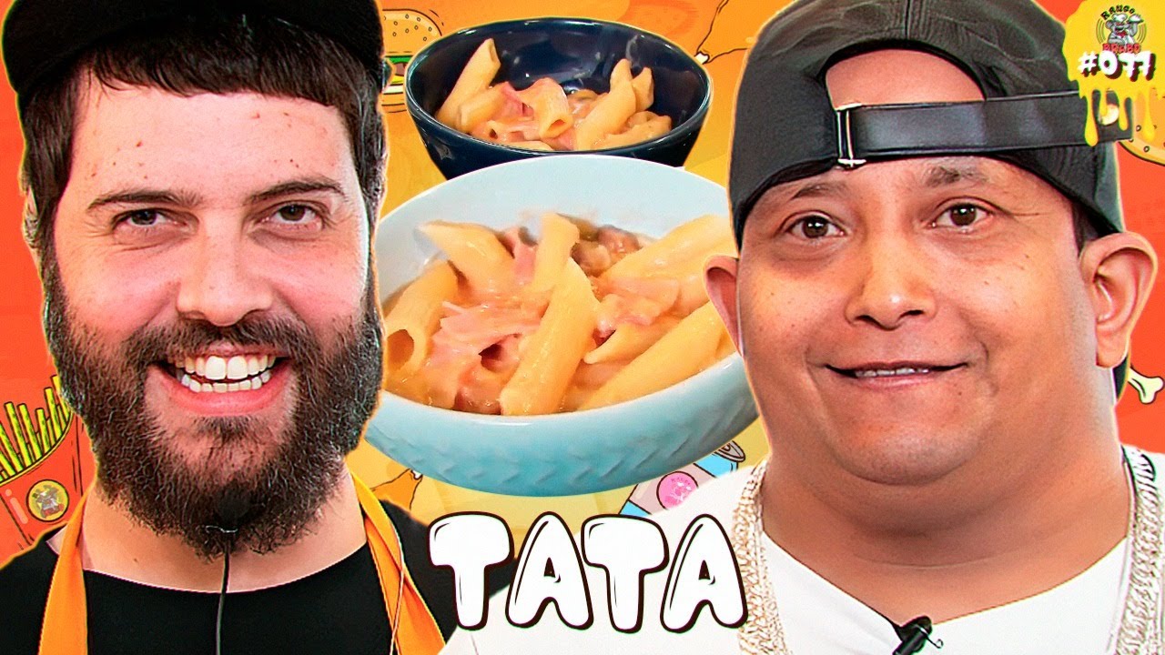 PROVANDO QUE O TATA É FOTA - Rango Brabo #77