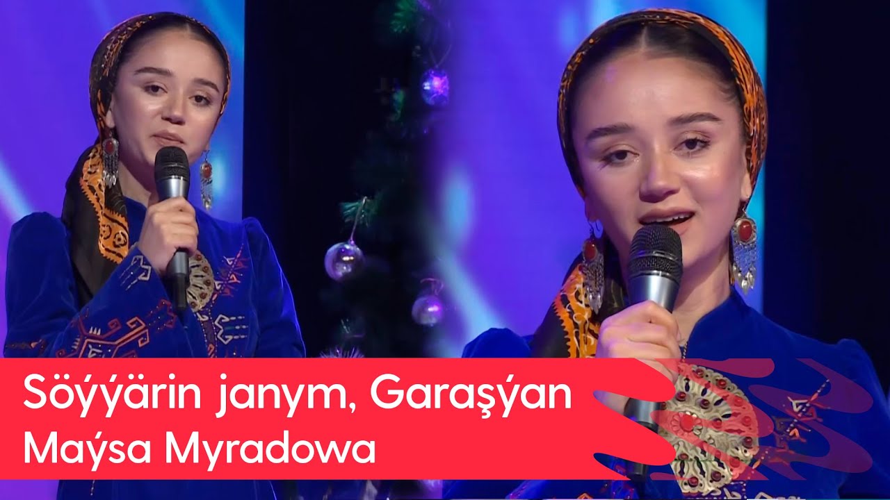 Maysa Myradowa - Soyyarin janym, Garashyan | 2025
