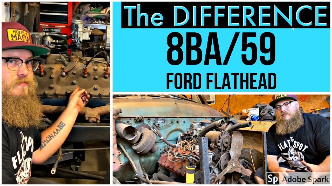 Разница между 8BA и 59 Ford Flatheads!