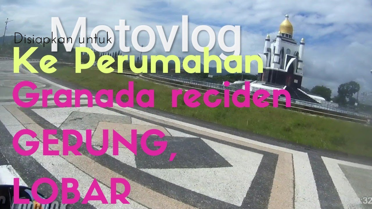 Motovlog menuju  perumahan Granada Recident - Salah satu perumahan subsidi di kawasan Lombok Barat