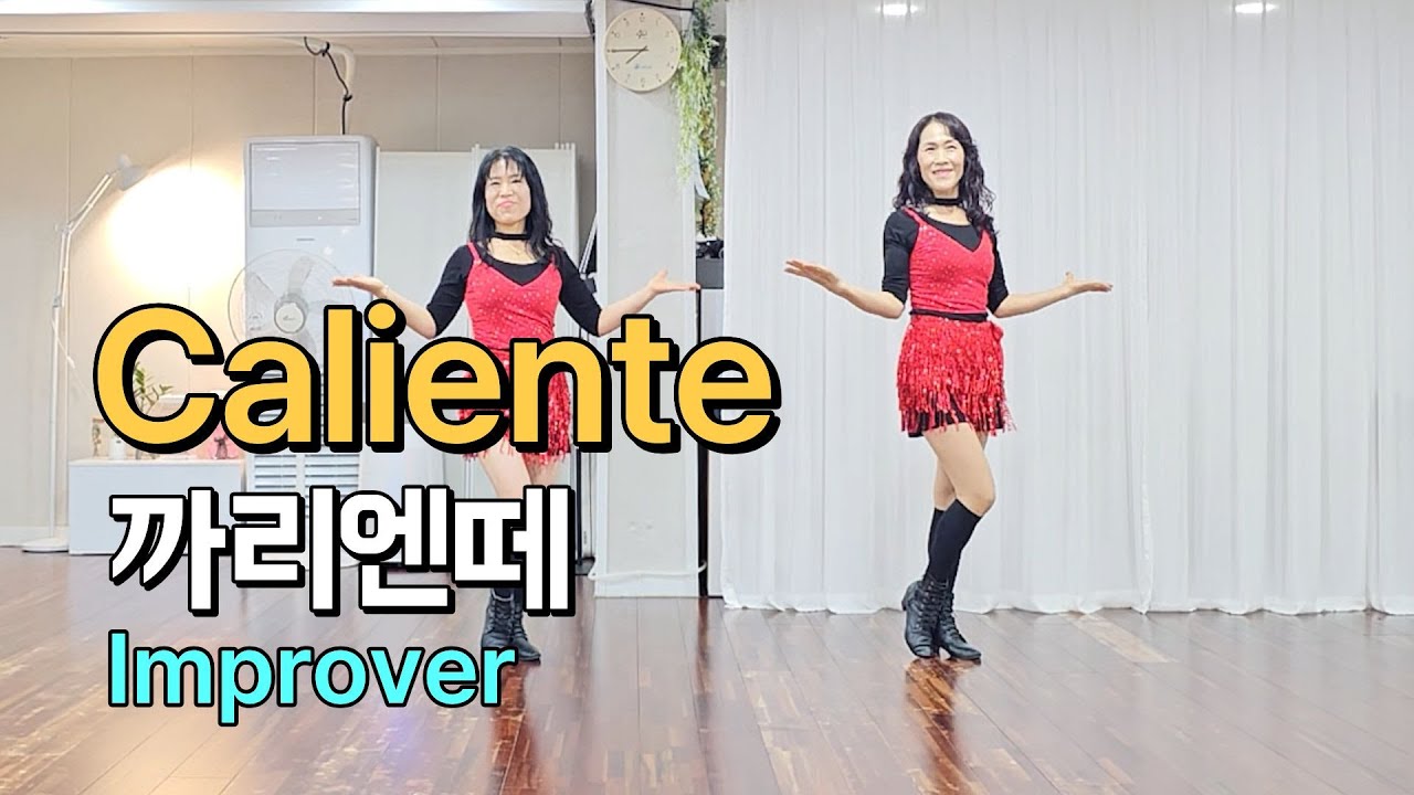 Caliente Line Dance | Improver | 까리엔떼 라인댄스 | 진현숙Linedance | 라인댄스와 함께 오늘도 건행💙