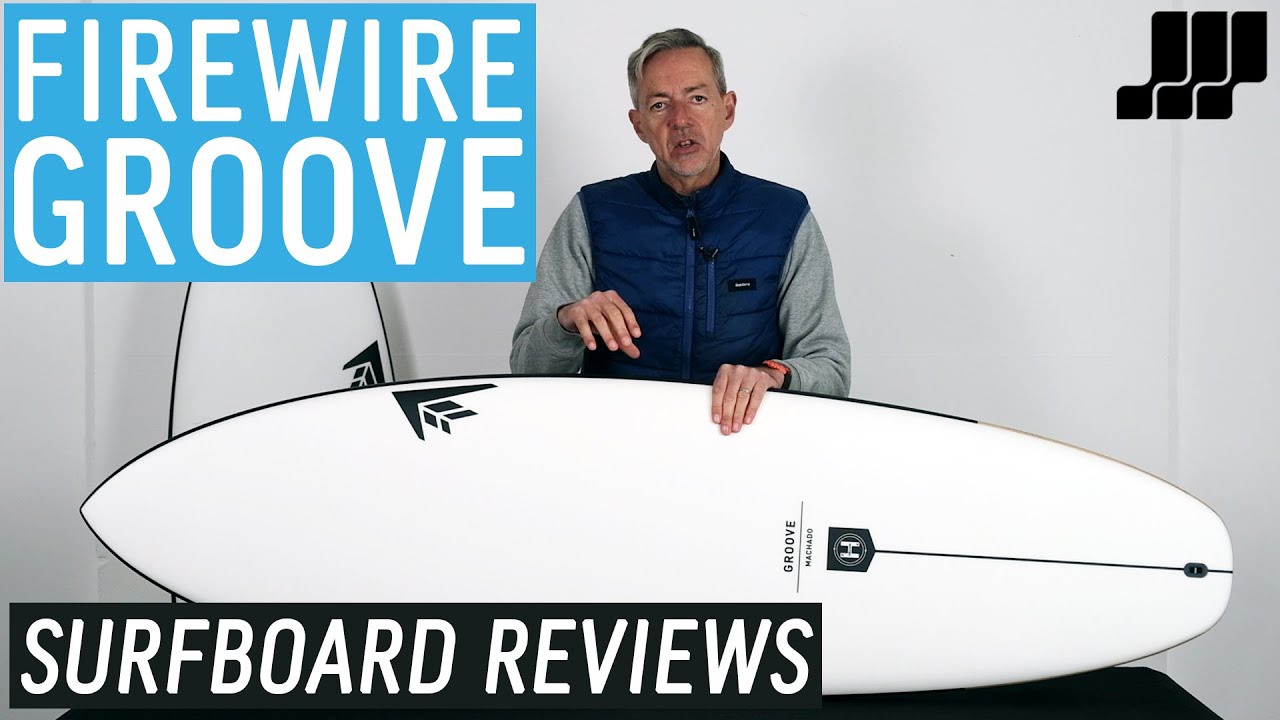 Firewire Groove Surfboard Review