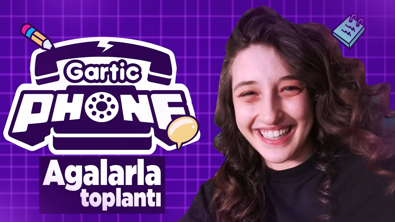 AGALARLA TOPLANTI | Gartic Phone