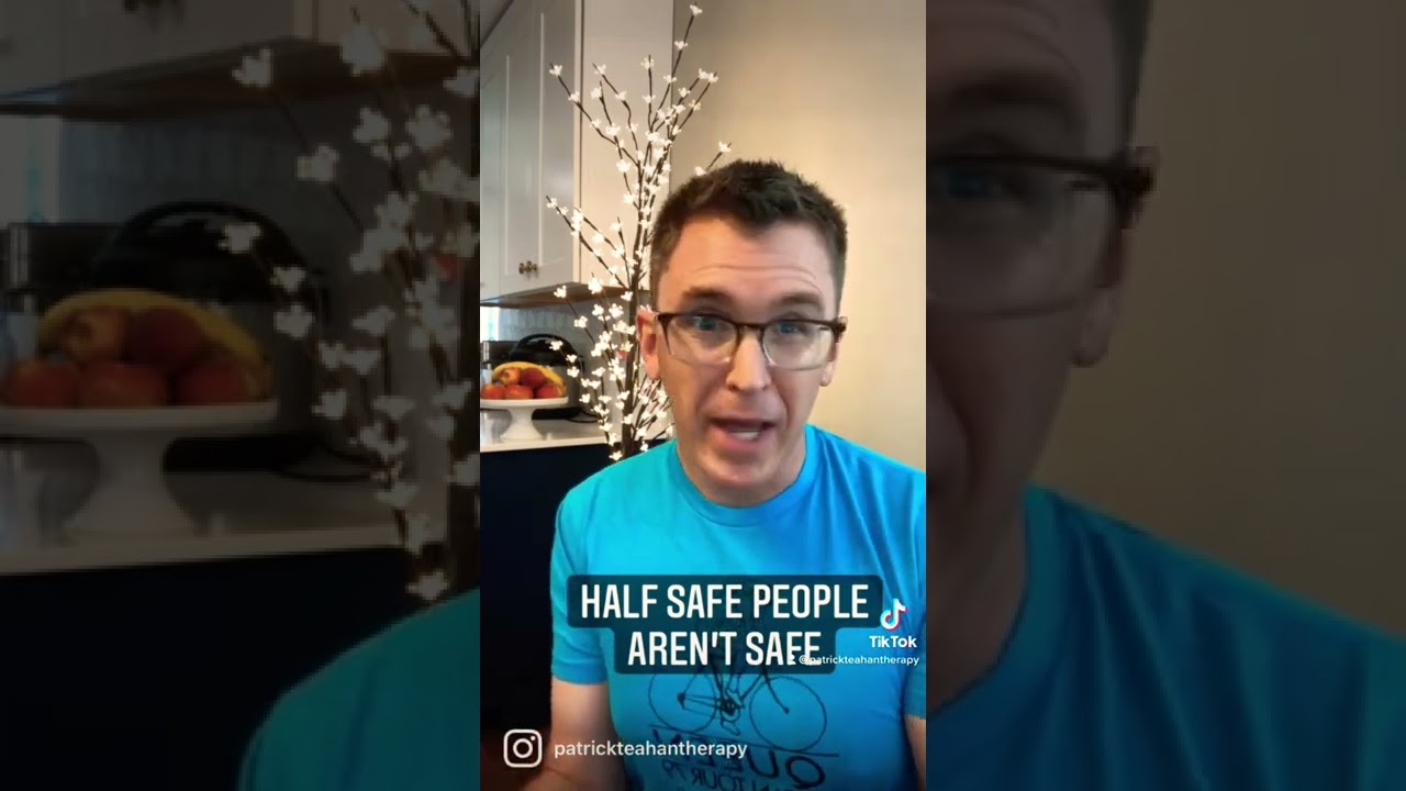 Half-Safe People Aren&rsquo;t Safe 🙌