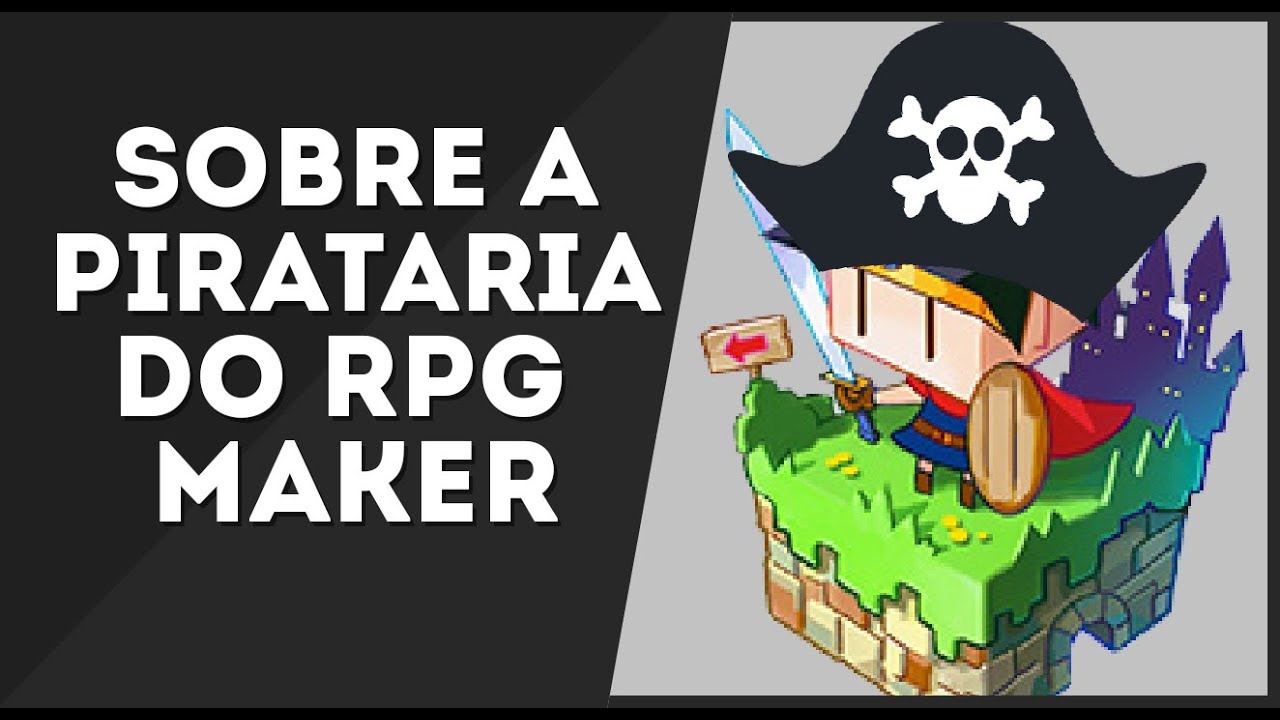 RPG Maker e a Pirataria