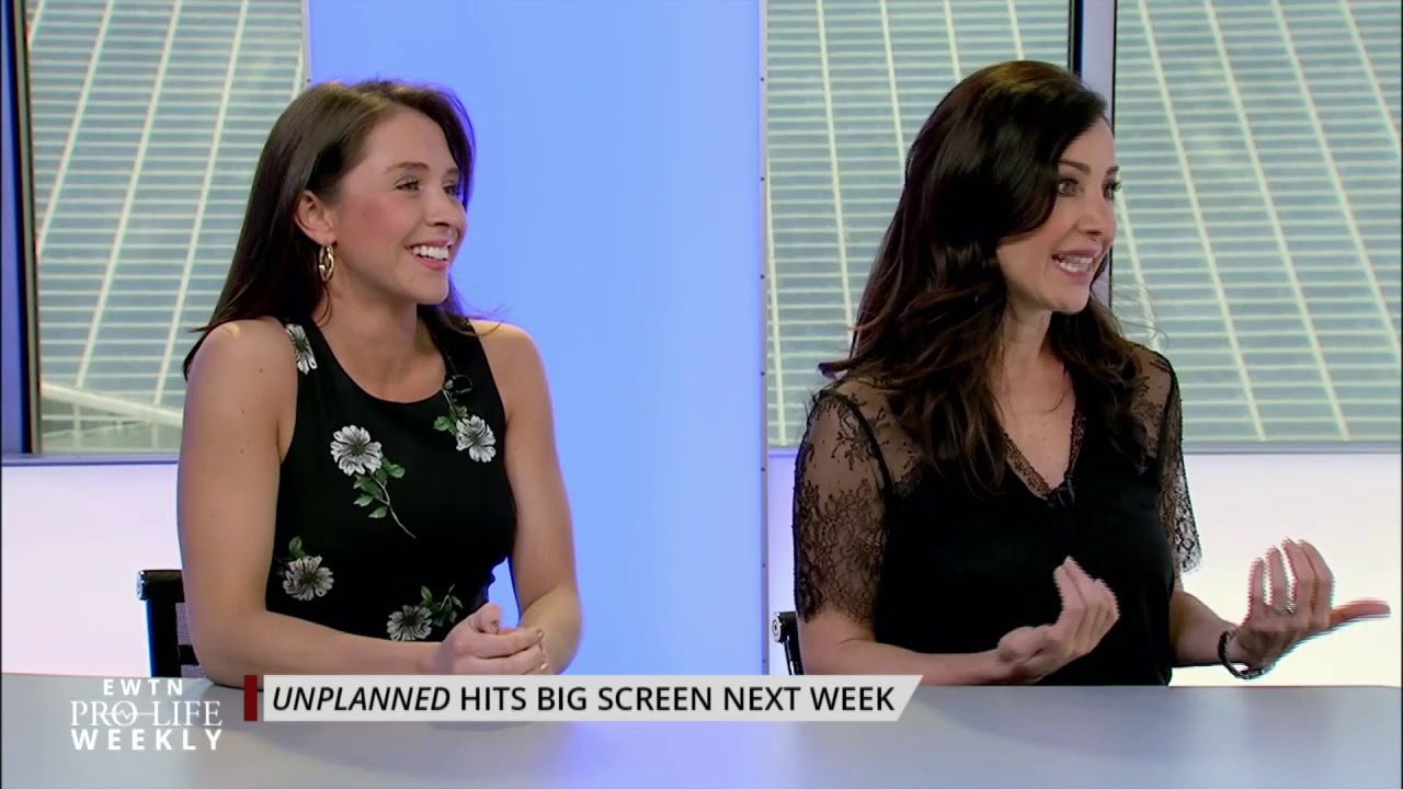 ‘Unplanned’ Actresses on the Impact of the Film