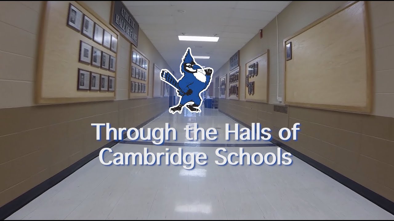 Through the Halls of Cambridge Schools