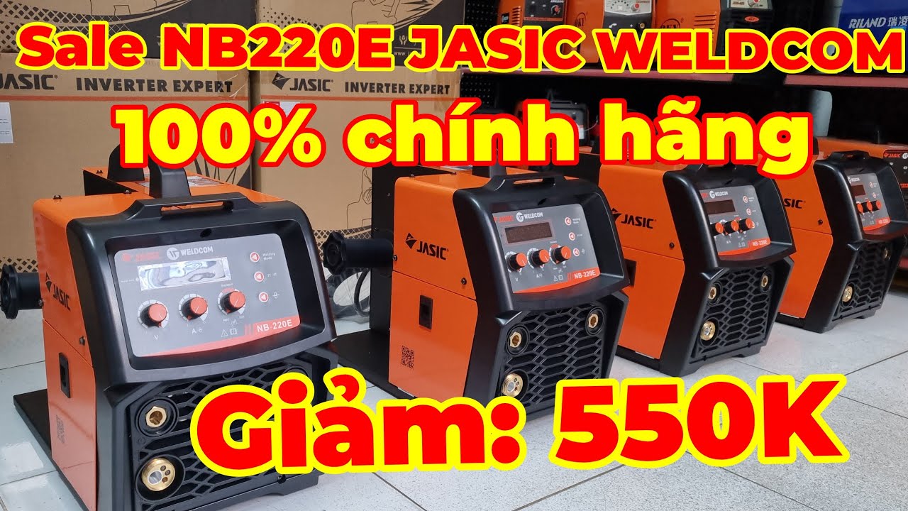 Sale máy hàn mig NB220E chính hãng jasic weldcom chất lượng đúng giá trị thực
