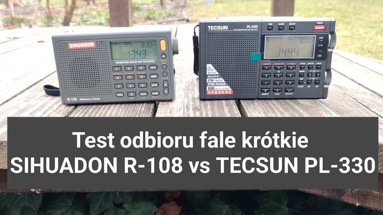 Test odbioru fale kr&oacute;tkie SIHUADON R-108 vs TECSUN PL-330