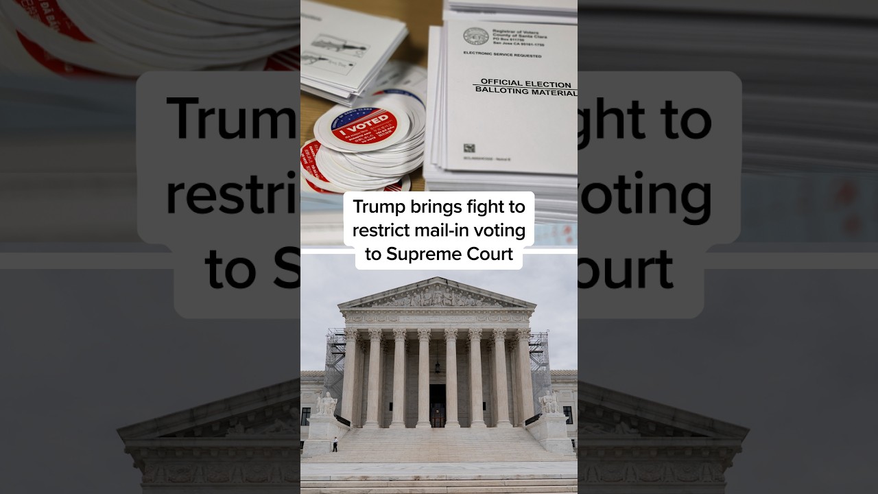 Trump brings fight to restrict mail-in voting to Supreme Court