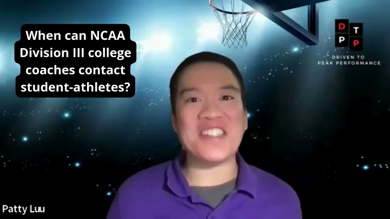 When can NCAA Division III college coaches contact student-athletes?