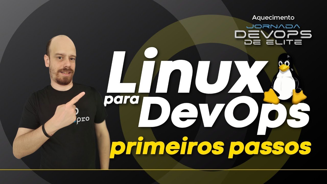 Como iniciar no Linux: O mínimo para trabalhar com DevOps