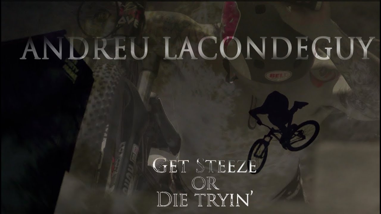 Andreu Lacondeguy - Get steeze or die trying EP2