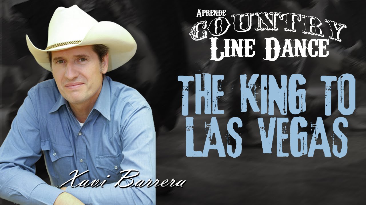 Como bailar THE KING TO LAS VEGAS - 32 pasos Country Line Dance Clase y Baile