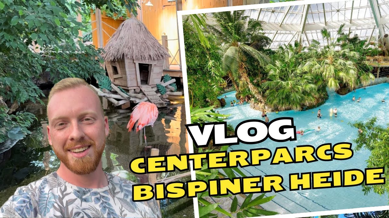 Center Parks Bispingen. Sehr viel Grün!!! VLOG