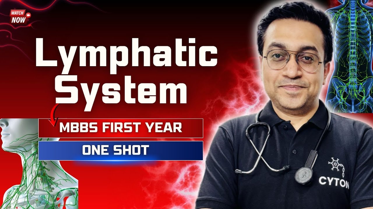 Lymphatic System  in One Shot  | MBBS First Year | Complete & Exam-Oriented
