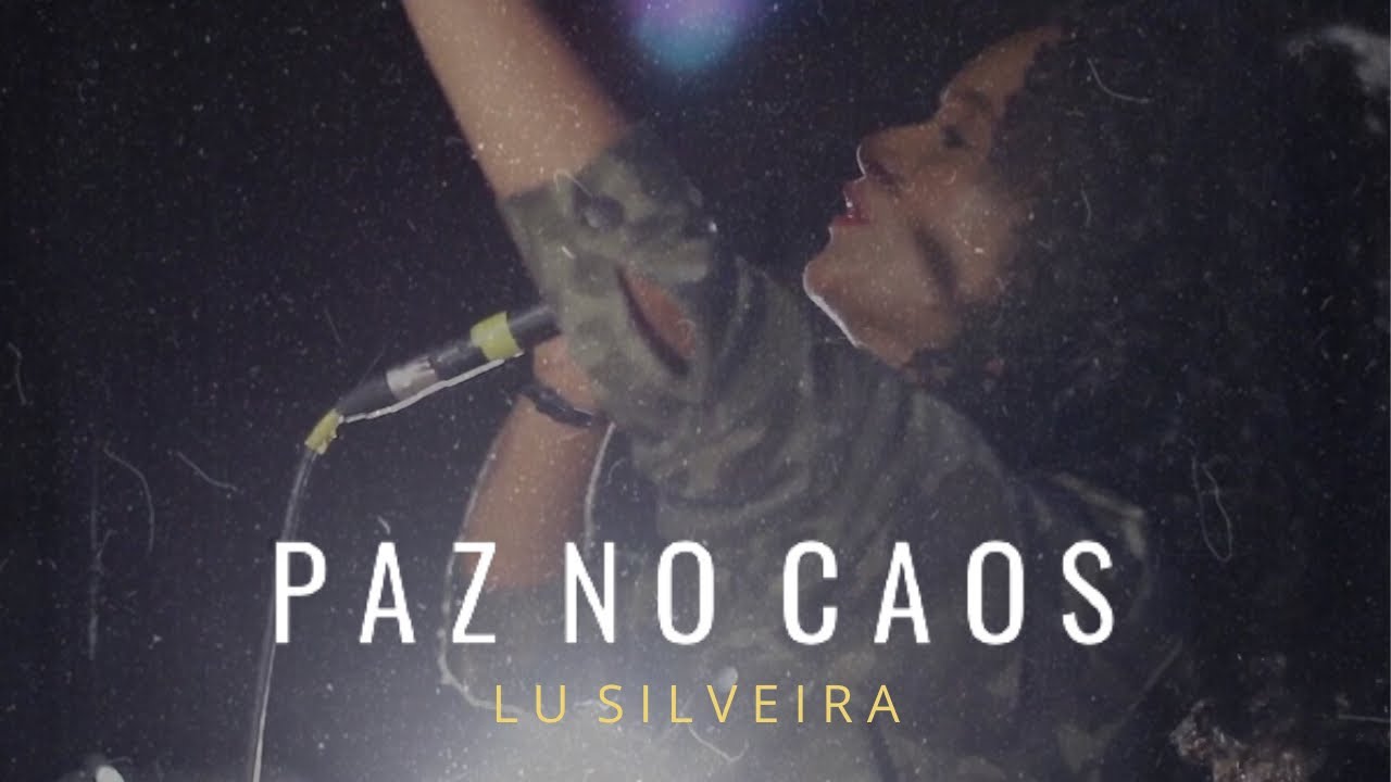 Lu Silveira | Paz No Caos