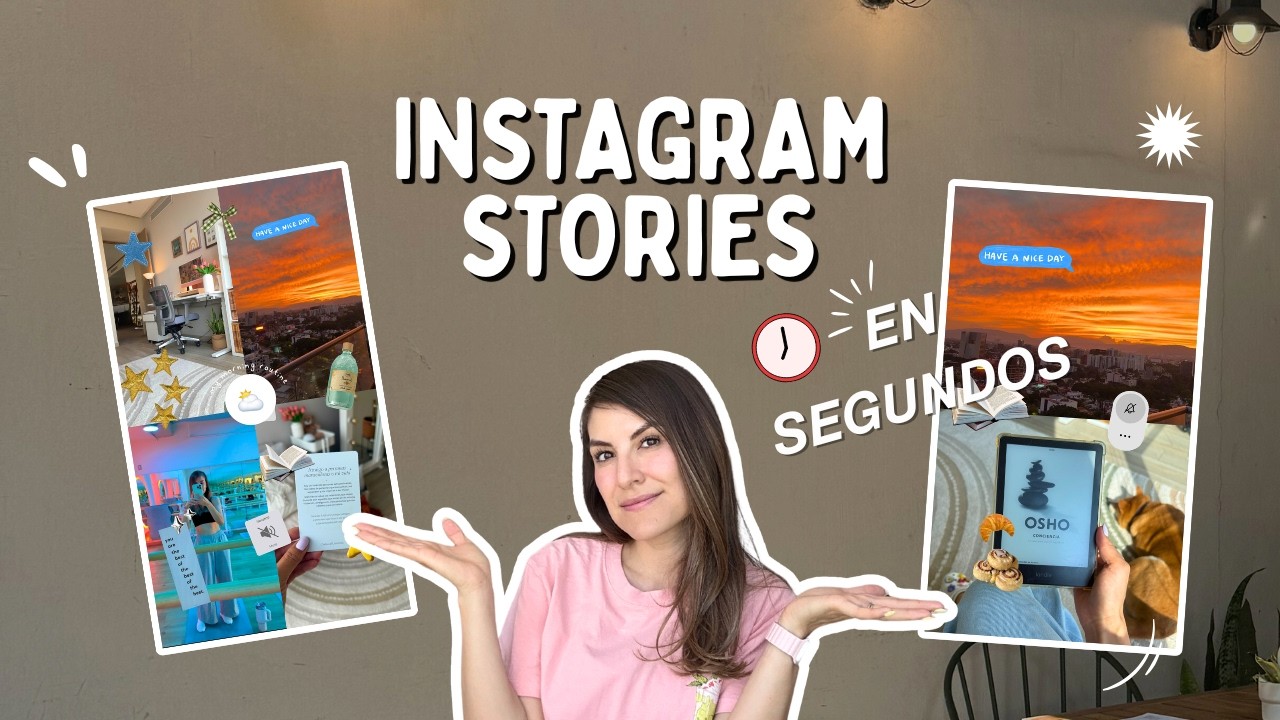 Historias de Instagram lindas en minutos