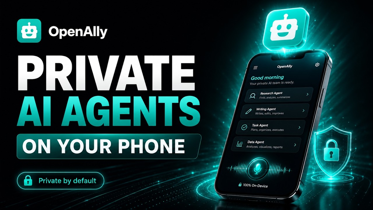 OpenAlly: Private AI Agents That Live on Your Phone