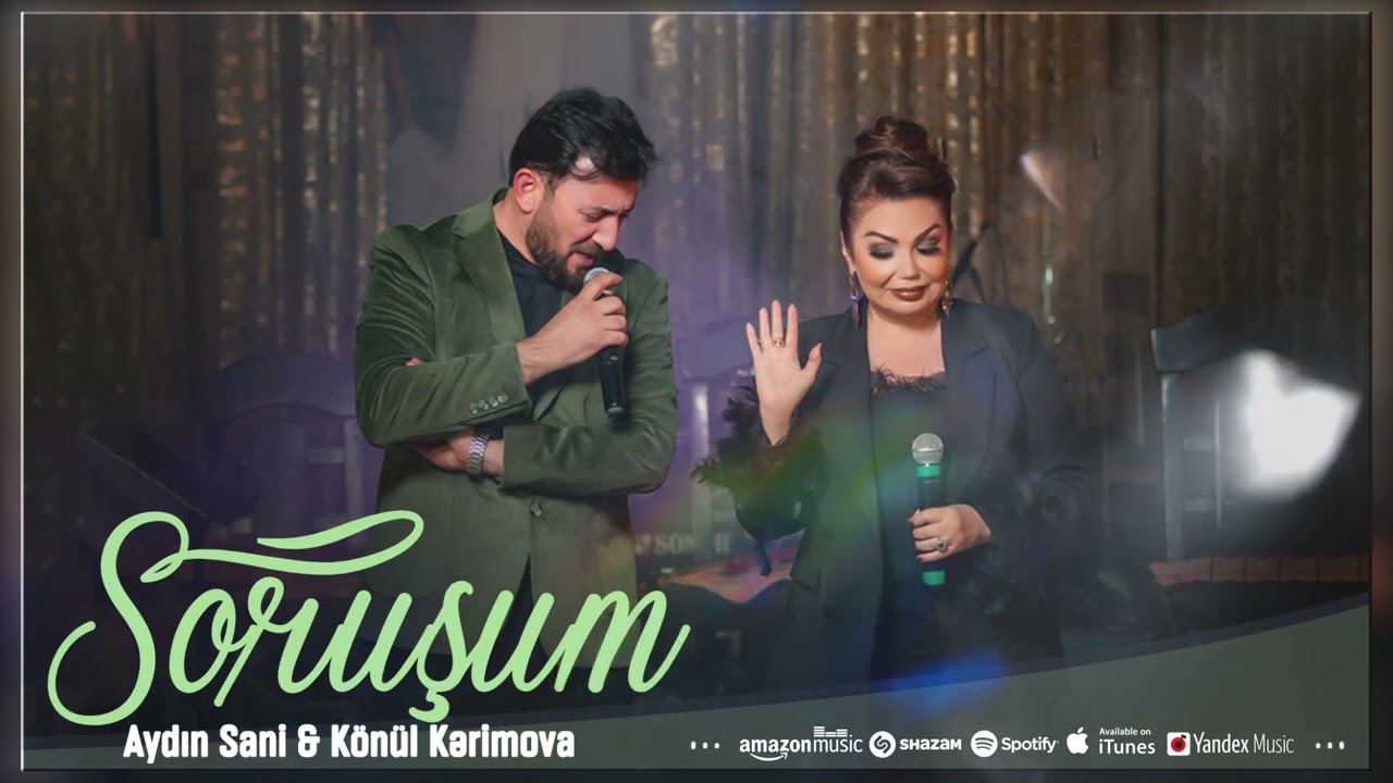 Aydın Sani & K&ouml;n&uuml;l Kerimova - Kimden Soruşum (Remix 2024)