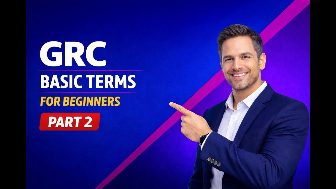 GRC Basic Terms for beginners - part 2