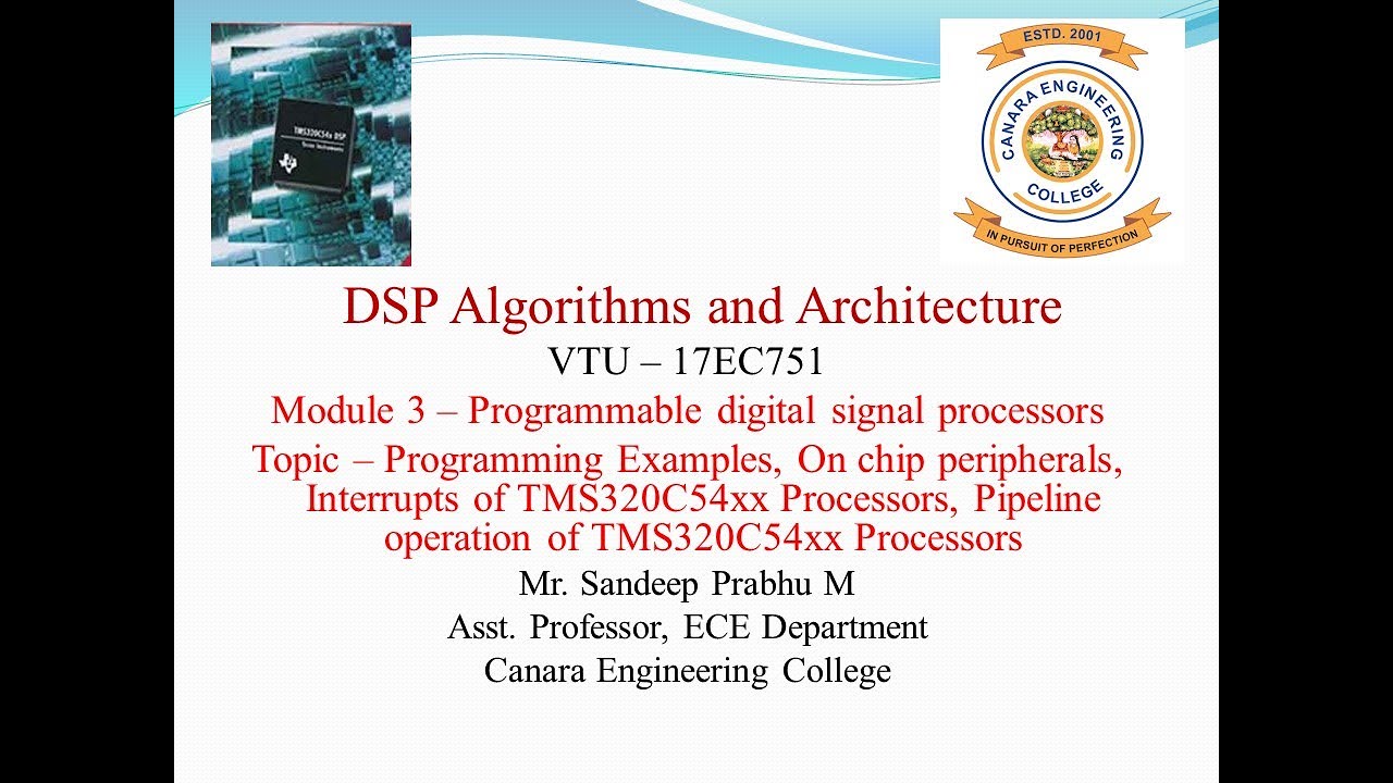 VTU DSPA 17EC751 M3L6 Programming Examples, On chip peripherals, Interrupts of TMS320C54xx Processor