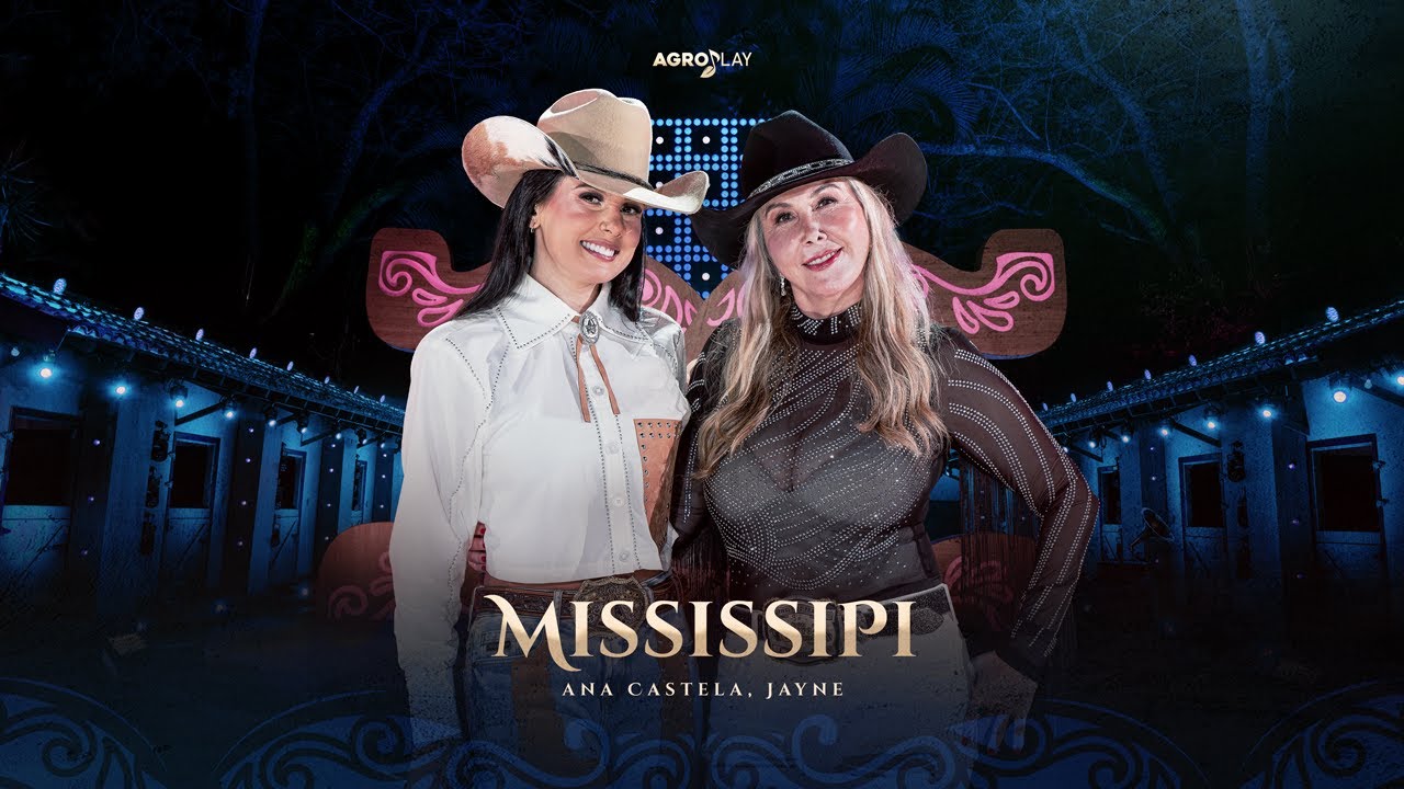 Ana Castela ft. @cantorajayne - Mississipi (DVD Herança Boiadeira)