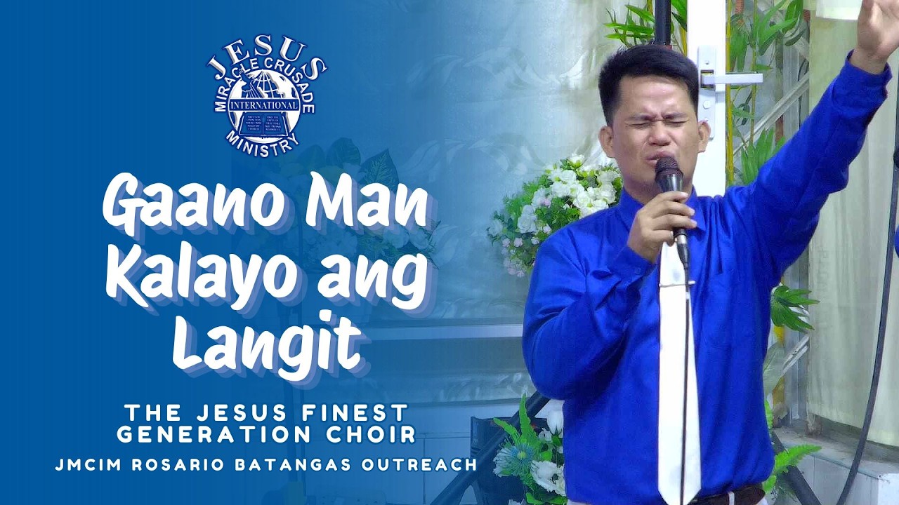 GAANO MAN KALAYO ANG LANGIT | JMCIM ROSARIO BATANGAS | FEBRUARY 27, 2026