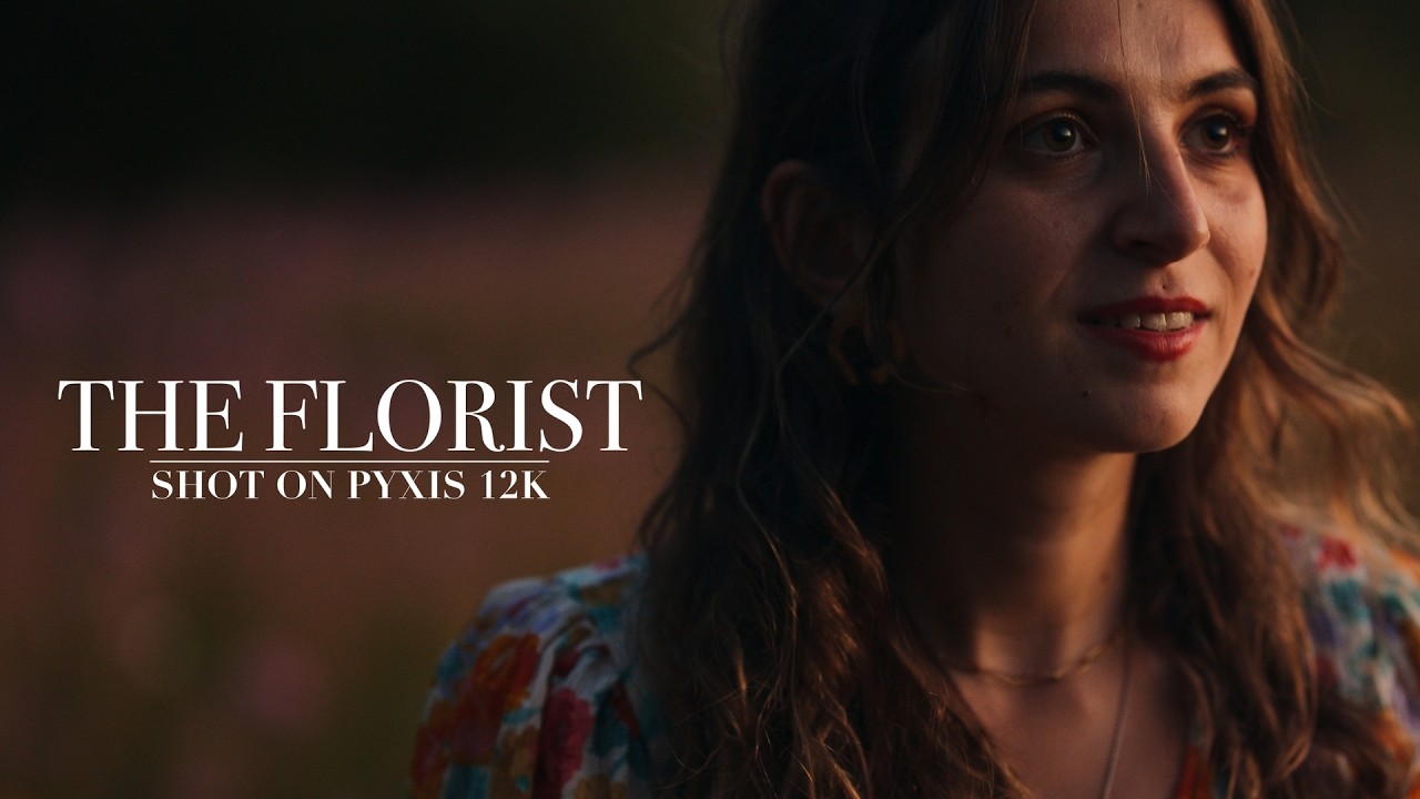 The florist // Shot on PYXIS 12K