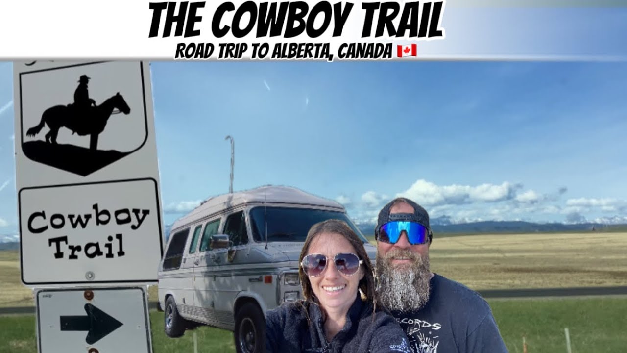 Cowboy trail|vanlife| road trip Alberta,Canada|vanlife in our 1988 GMC G20