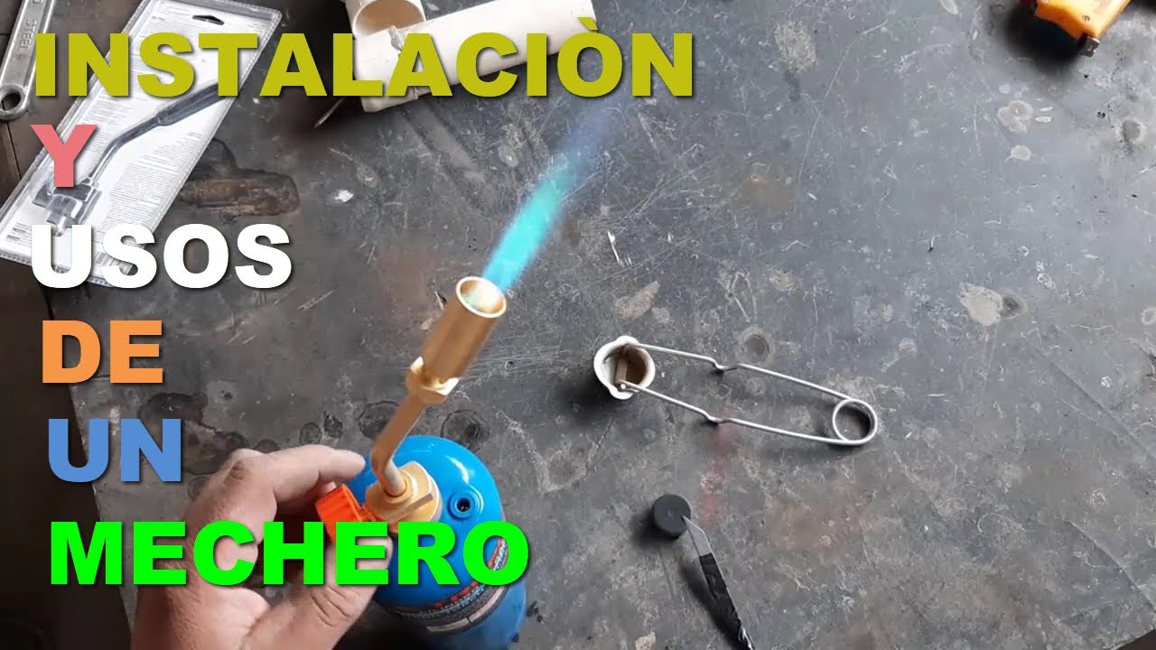 Instalación y usos de un mechero con su cilindro de gas propano.